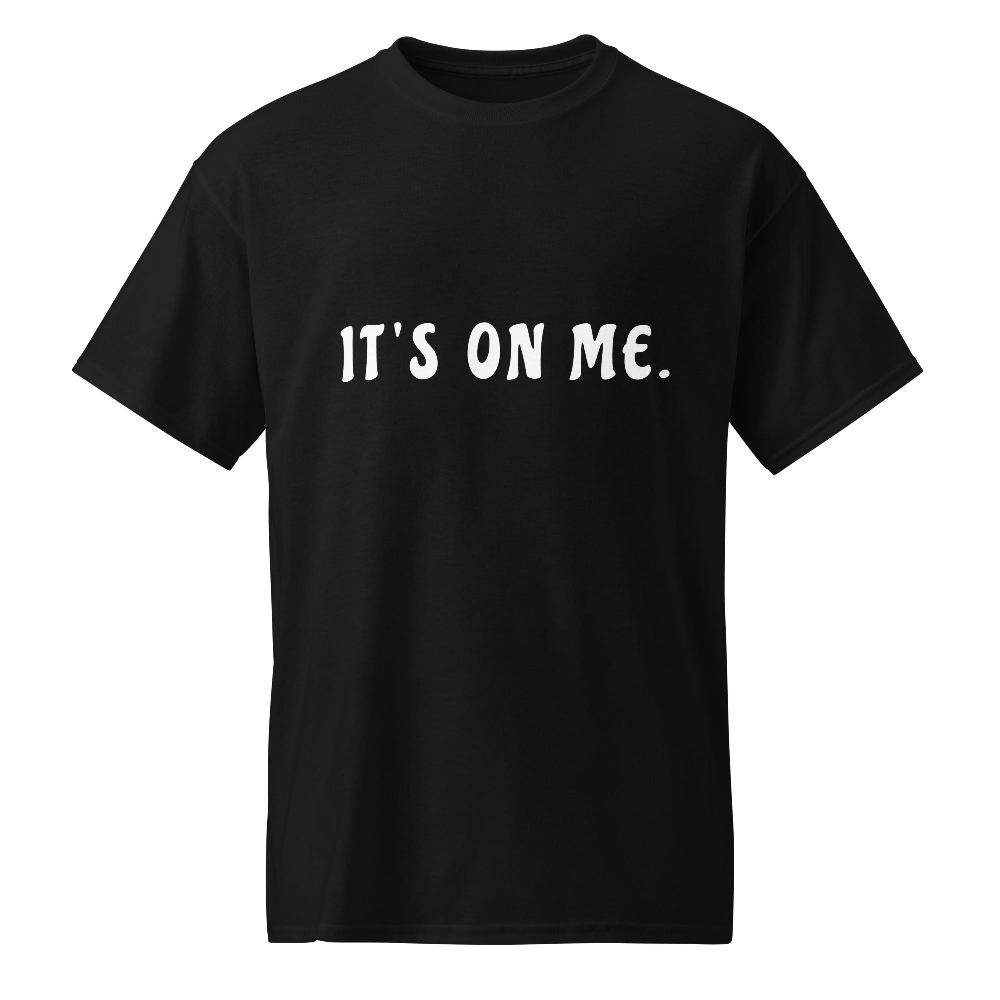 Revive Thredz premium graphic tee featuring bold minimalist typography reading its on me Close up of premium high density typographic screen print on a premium t-shirt