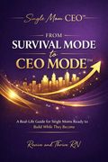 eBook cover titled “From Survival Mode to CEO Mode™” in purple and gold, designed for single moms building income, structure, and generational wealth.