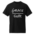 Black t-shirt with 'Grace Guilt' text on a white background.  Moisture-wicking t-shirt with 'Forgive Yourself: Grace Over Guilt' text.  Aesthetic mental health and self-care apparel for men and woman focusing on healing and growth. 